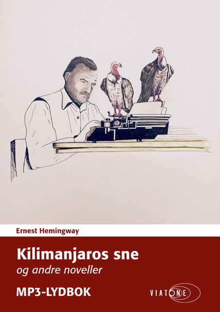 Kilimanjaros sne og andre noveller