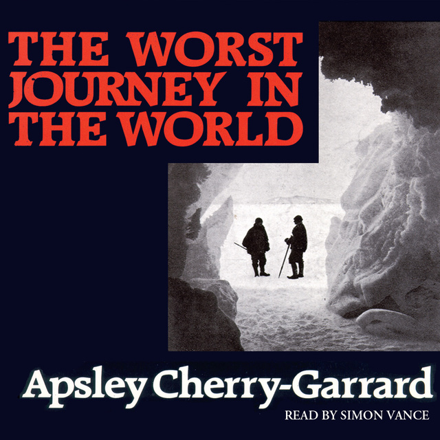 The Worst Journey In The World