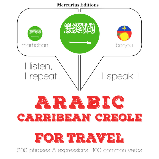 Arabic – Carribean Creole : For travel
