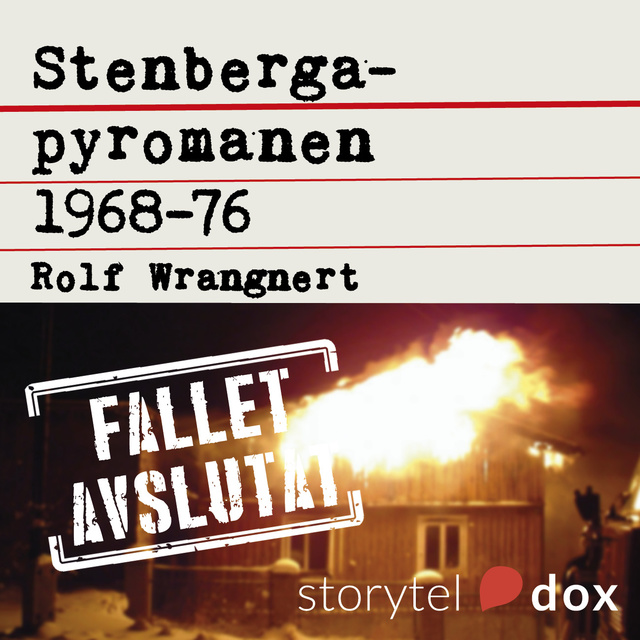 Stenbergapyromanen 1968-76