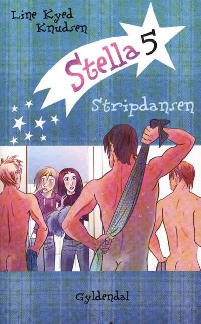 Stella 5 - Stripdansen