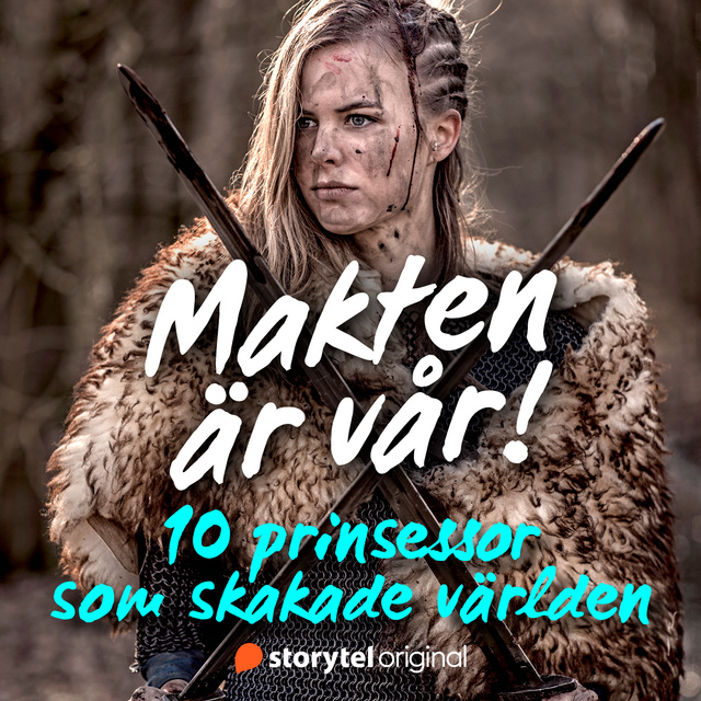 Makten är vår! 10 prinsessor som skakade världen