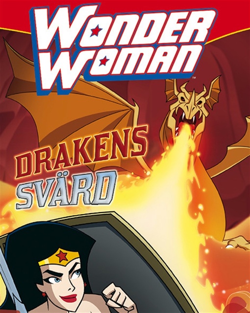 Wonder Woman - Drakens svärd