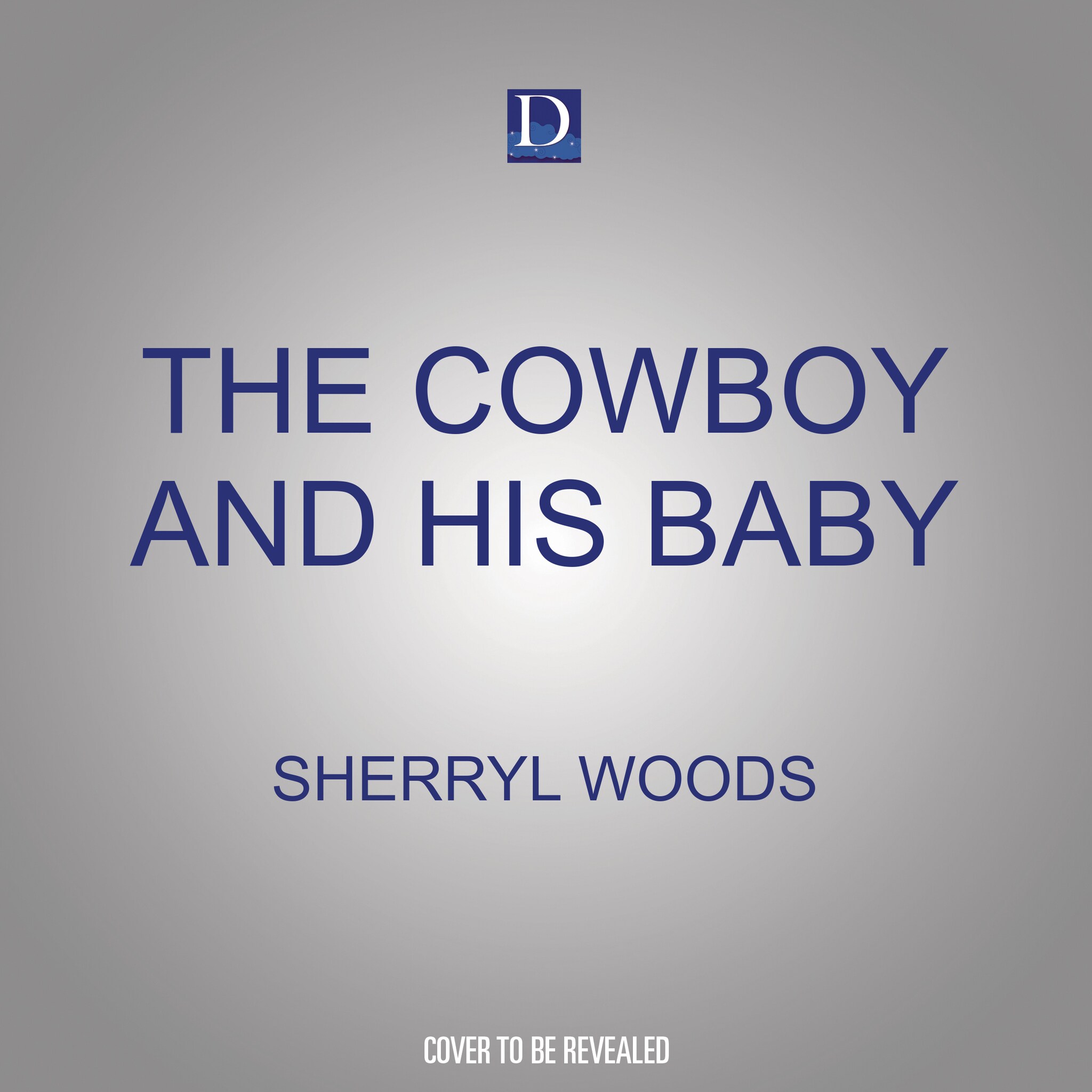 The Cowboy and His Baby