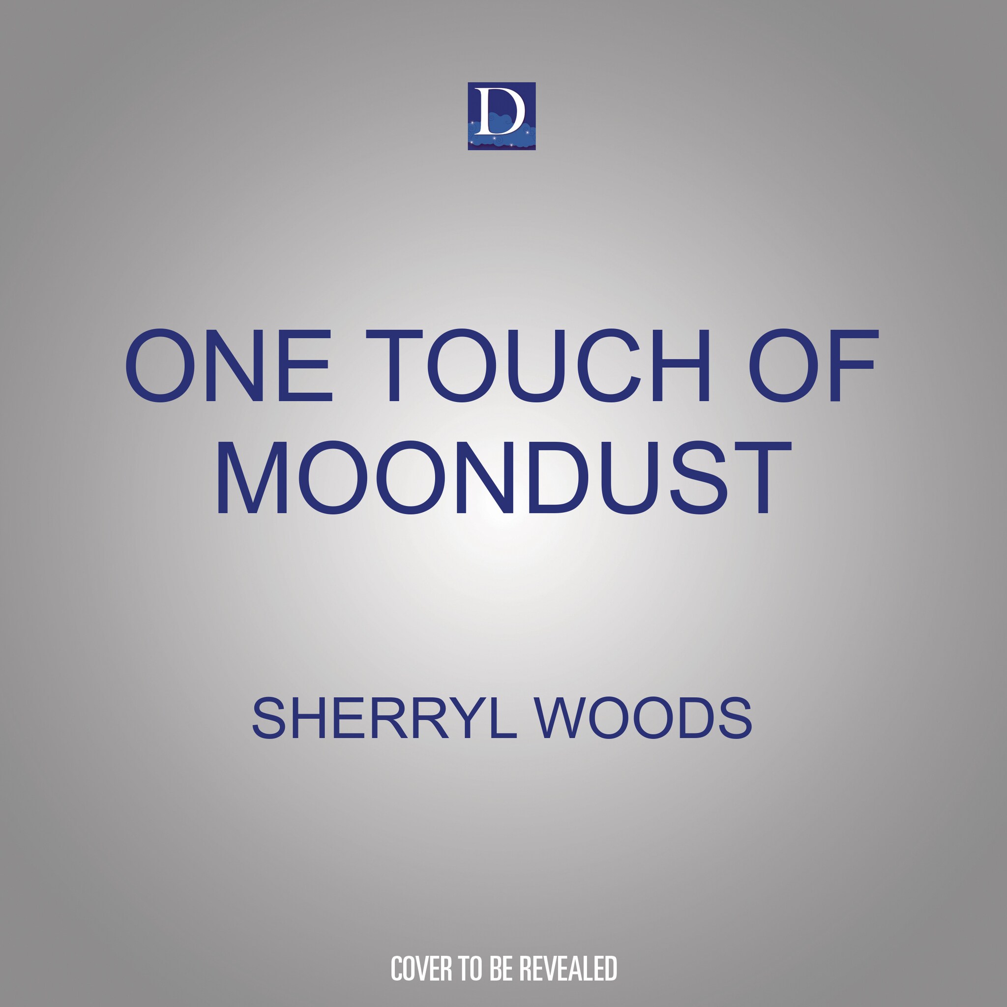One Touch of Moondust