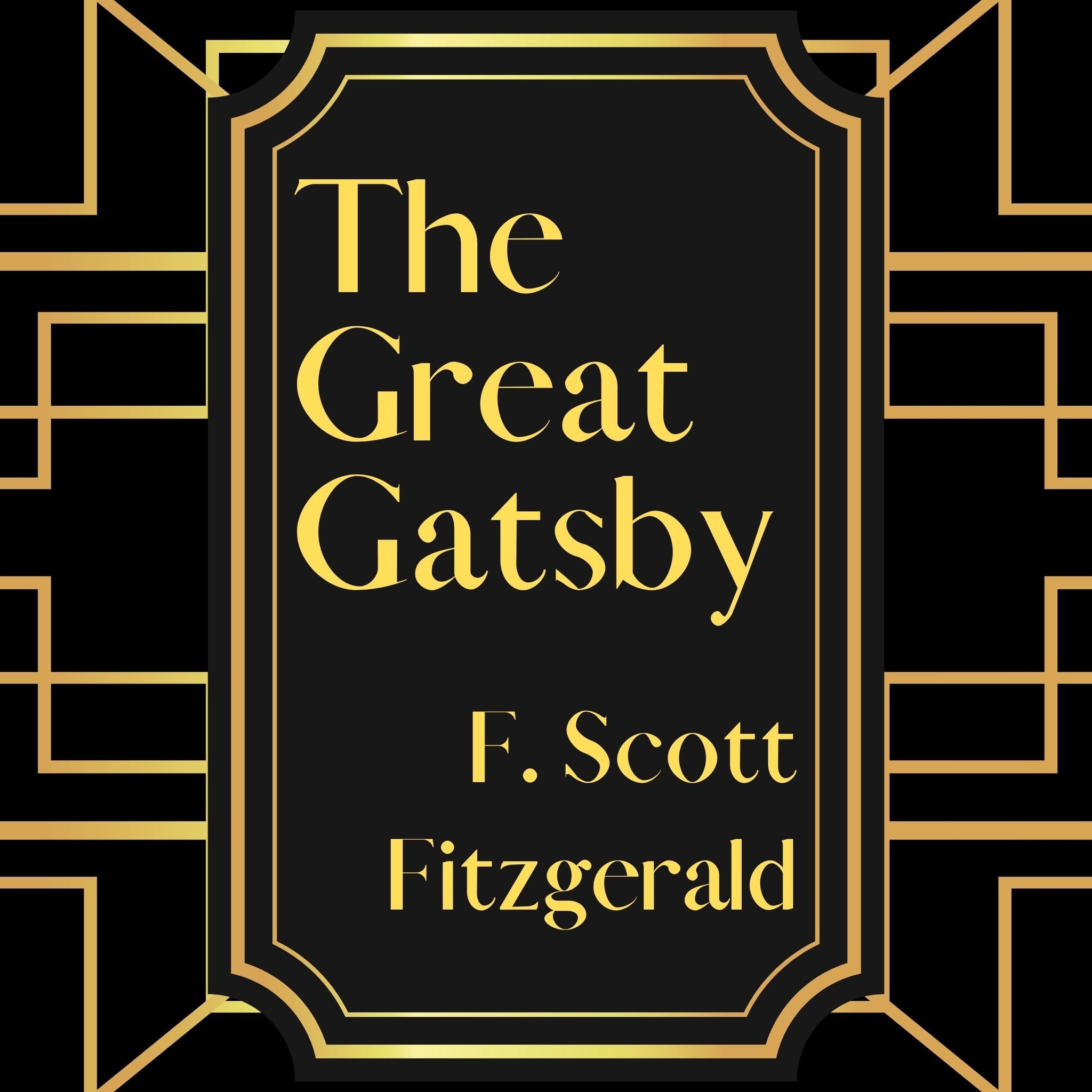 The Great Gatsby [Unabridged]