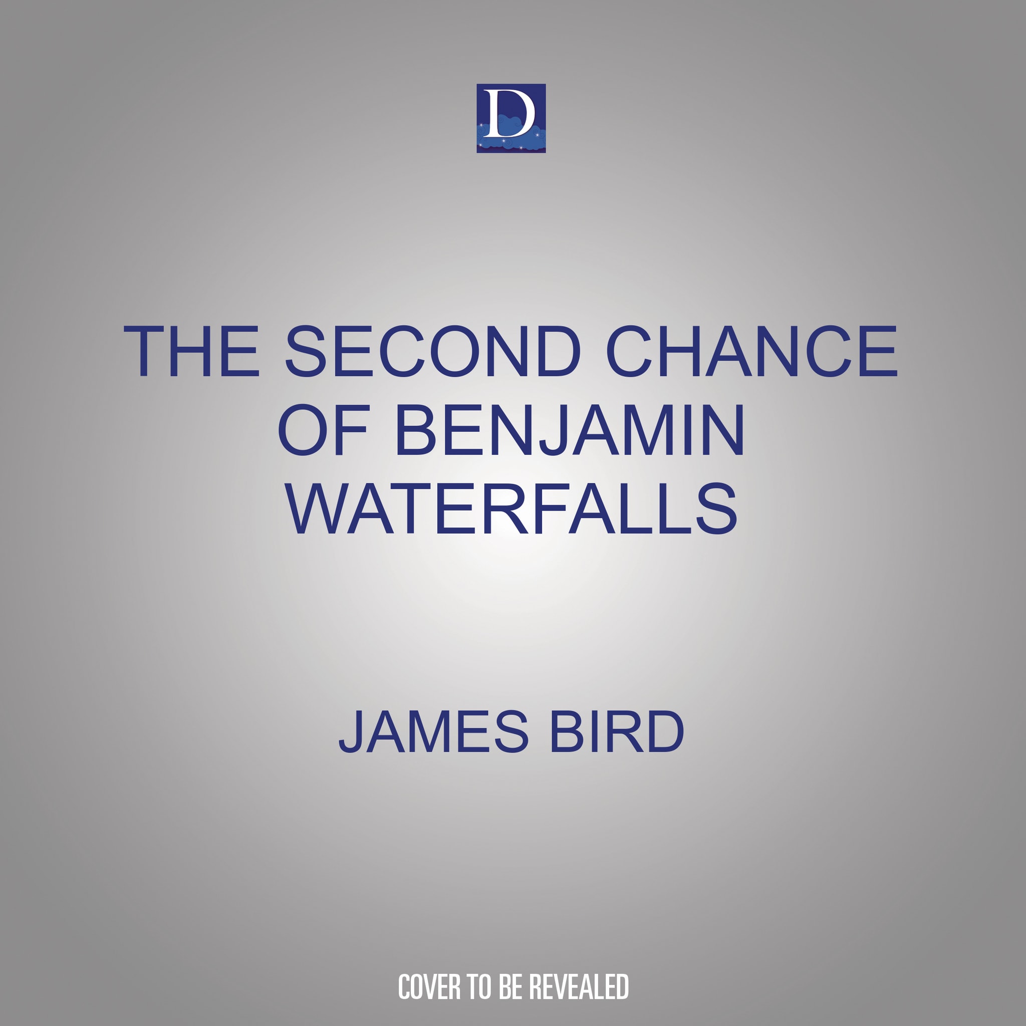 The Second Chance of Benjamin Waterfalls