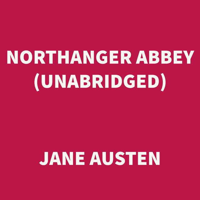 Northanger Abbey