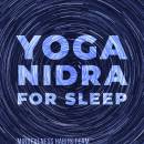 Yoga Nidra for Sleep: Guided Meditation for Deep, Transcendental Sleep
