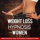 Weight Loss Hypnosis for Women: Love Yourself and Say No to Emotional Eating, 2 in 1