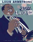 Louis Armstrong: Jazz Legend