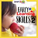 Early Learning Skills Part 2
