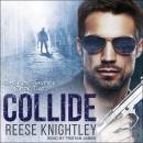 Collide: Out for Justice, Book 2