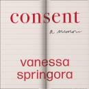 Consent: A Memoir