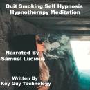Quit Smoking Self Hypnosis Hypnotherapy Meditation