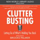 Clutter Busting: Letting Go of What's Holding You Back