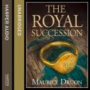 The Royal Succession (The Accursed Kings, Book 4)