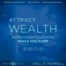 Attract Wealth While You Sleep