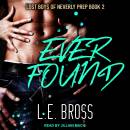 Ever Found: Lost Boys of Neverly Prep Series, Book 2