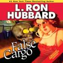 False Cargo: Golden Age Stories