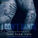 I Don't Dance: Freebirds, Book 6