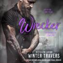 Wrecker: Live To Ride. . ., Ride To Live