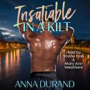 Insatiable in a Kilt