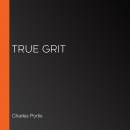 True Grit