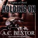 Holding On: Lights of Peril