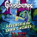 Classic Goosebumps #19: Revenge of the Lawn Gnomes