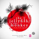 The Jellyfish and the Monkey: A Myth from Japan