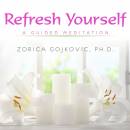 Refresh Yourself: A Guided Meditation