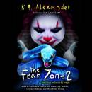 The Fear Zone 2