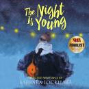 The Night Is Young: Selected Writings