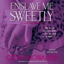 Enslave Me Sweetly