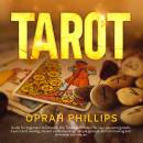 TAROT: guide for beginners to discover the Timeless Wisdom for your personal growth. Learn Tarot reading, Ancient cards Meanings, simple spreads, Decision Making and Divination techniques.