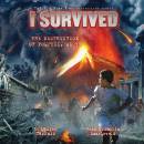 I Survived #10: I Survived the Destruction of Pompeii, A.D. 79