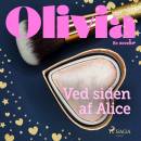 Olivia - Ved siden af Alice