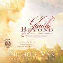 Gladly Beyond - Brothers Maledetti, Book 1 (Unabridged)