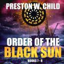 Order of the Black Sun: Books 7 - 9