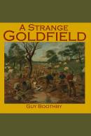 A Strange Goldfield