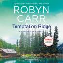 Temptation Ridge: A Virgin River Novel