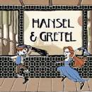 Hansel and Gretel