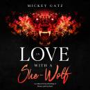 In Love With a She-Wolf: A Lesbian Erotica Retelling of Beauty and the Beast