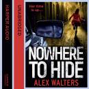 Nowhere To Hide