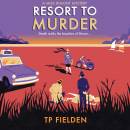 Resort to Murder