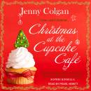 Christmas at the Cupcake Café: A Novel
