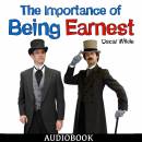 The Importance of Being Earnest