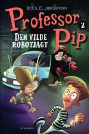 Professor Pip 2 - Den vilde robotjagt
