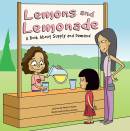 Lemons and Lemonade: A Book About Supply and Demand